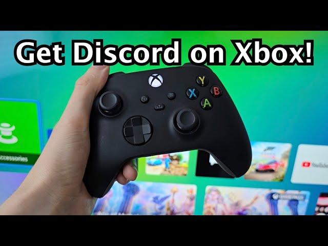 How to Get Discord on Xbox (Series X, S, One)