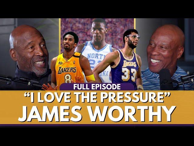 James Worthy: MJ's Early Days, Untold Kobe Bryant Stories, Showtime's Most Clutch Moments