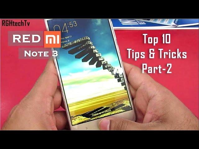 10 New Xiaomi Redmi Note 3 Tips and Tricks - Part 2