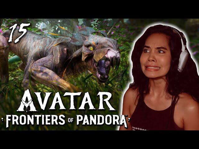 NO EASY PREY!!! I'm Terrified! | AVATAR: Frontiers of Pandora | Part 15