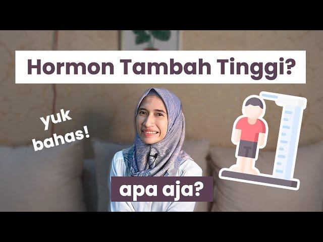 4 Hormon yang Berpengaruh Dalam Pertambahan TINGGI BADAN | dr. Vania Utami