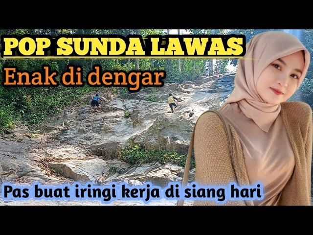 Pop Sunda Lawas || Enak Di Dengar Pas Buat Santai Iringi Kerja Siang Hari