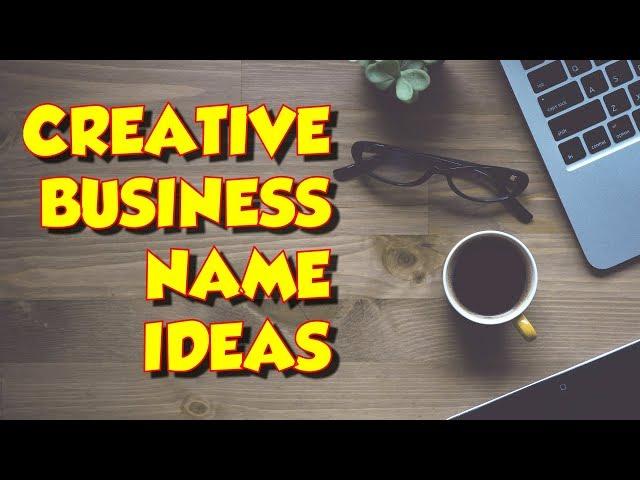 How to Find Creative Business Name Ideas - Blogging For Beginners