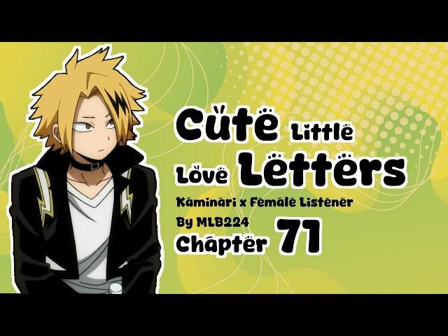 Cute Little Love Letters - Denki Kaminari x Female (Faerie) Listener | Chapter 71 | Fanfiction |