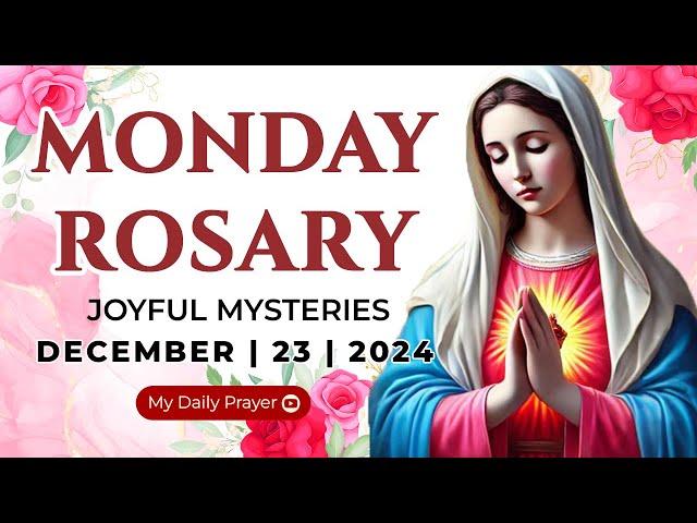 HOLY ROSARY  MONDAY 🟠JOYFUL MYSTERIES OF THE ROSARYDECEMBER 23, 2024 | MY DAILY PRAYER