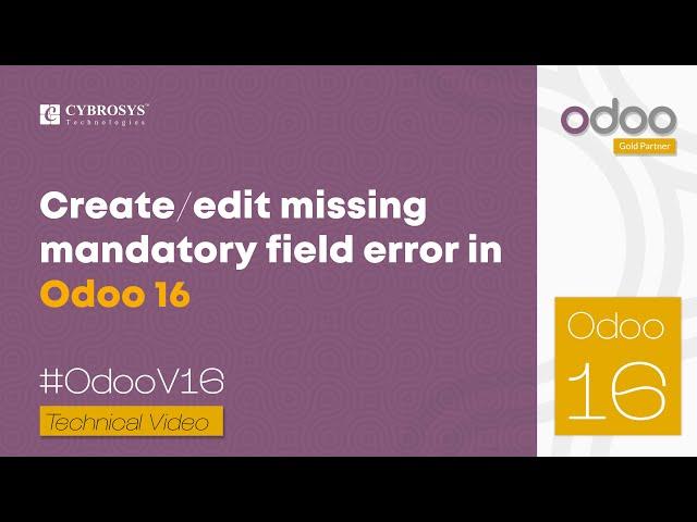 creation/update: a mandatory field is not set in Odoo 16 | How to Fix Odoo 16 Errors