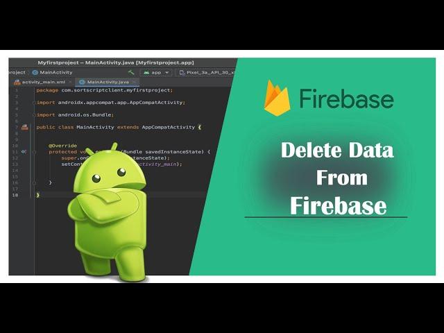 How to Delete Data From Firebase Database in  Android Studio