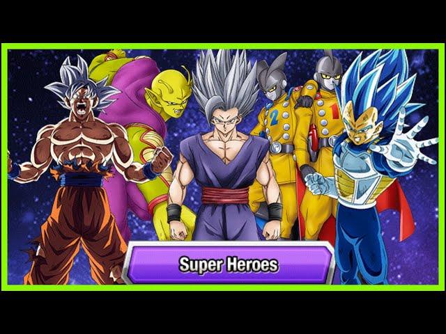 SUPER HEROES IS THE BEST TEAM IN DRAGONBALL Z DOKKAN BATTLE