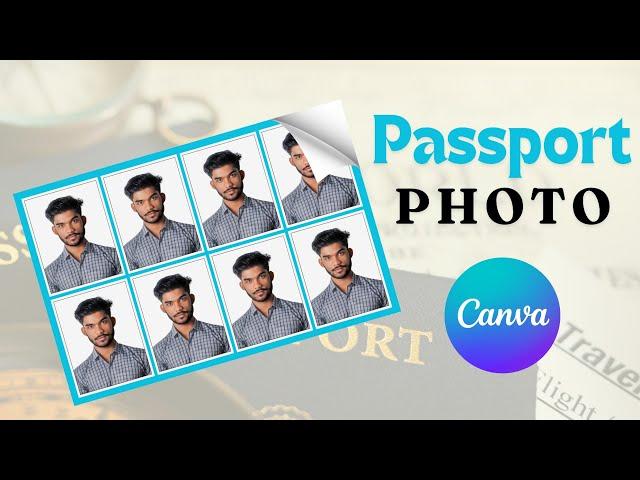 How to Make Passport Size Photo using Canva | 2-Minutes Design Tuts