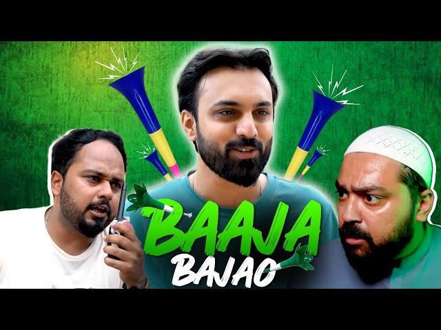 BAAJA BAJAO | 14th August Special  | Funny Short Film