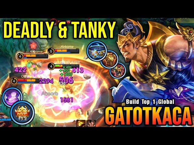 Deadly & Tanky!! Super Tank Gatotkaca MVP 15.2 Points!! - Build Top 1 Global Gatotkaca ~ MLBB