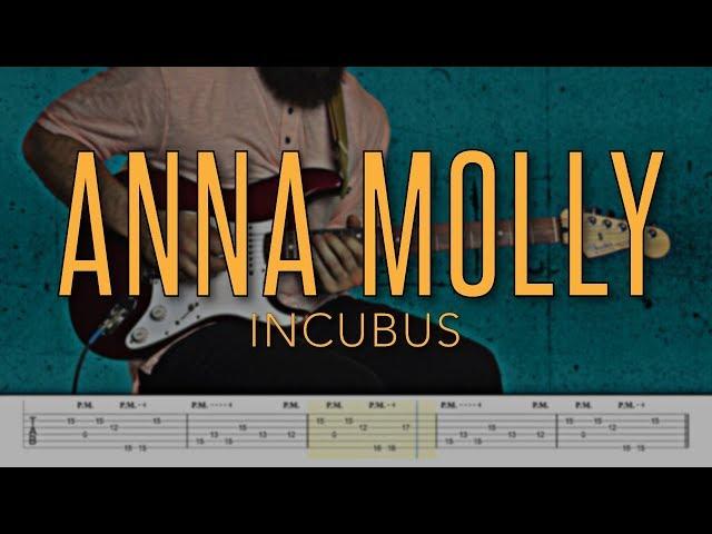 Anna Molly - Incubus |HD Guitar Tutorial With Tabs