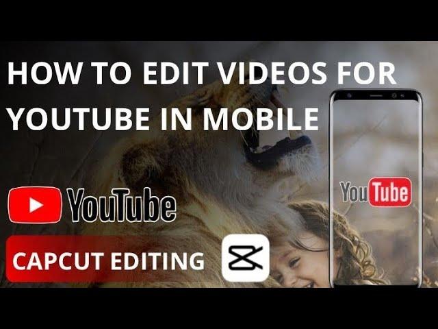 capcut video editing | youtube video editing capcut (in mobile)