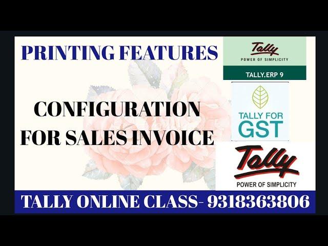 Printing Features For Sales Invoice in Tally.ERP9||Printing Configuration