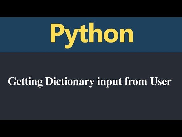 Getting Dictionary input from User in Python (Hindi)