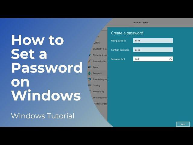 How to Set a Password on Windows 11 - Full Tutorial