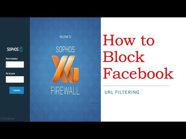 URL Filtering/How to Block any Website in Sophos Firewall