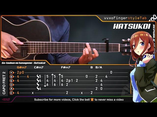 (Beautiful Song) Gotoubun no Hanayome (Season 2) Ending "Hatsukoi" Fingerstyle Guitar Cover TABS