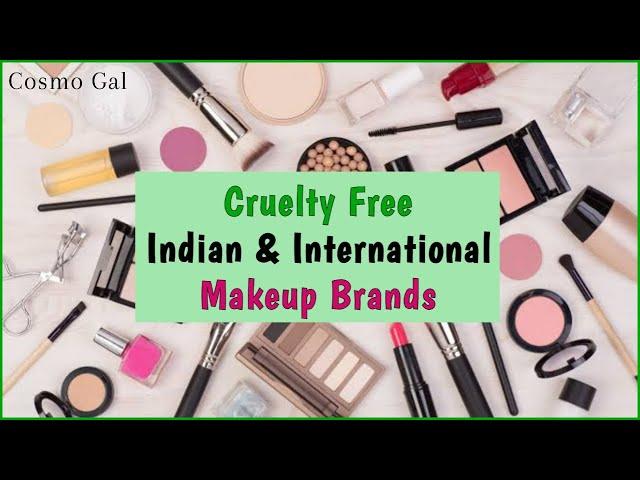 CRUELTY FREE INDIAN AND INTERNATIONAL  MAKEUP BRANDS