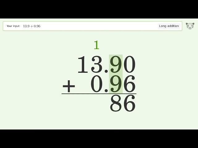 Long Addition Problem 13.9+0.96: Step-by-Step Video Solution | Tiger Algebra