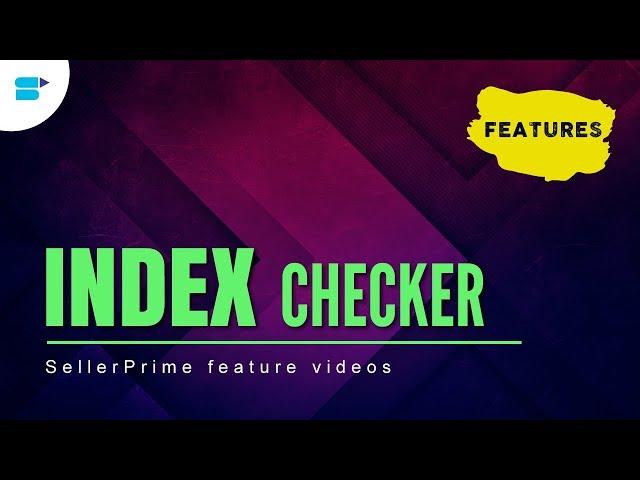 Backend Keyword Index Checker Amazon - SellerApp | Easy Research To Rank Keyword In Amazon