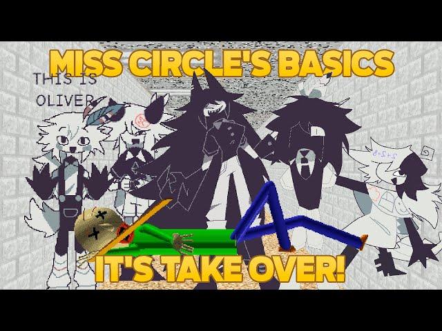 It's Take Over! | Miss Circle's Fundamental Paper Education School [Baldi's Basics Mod]