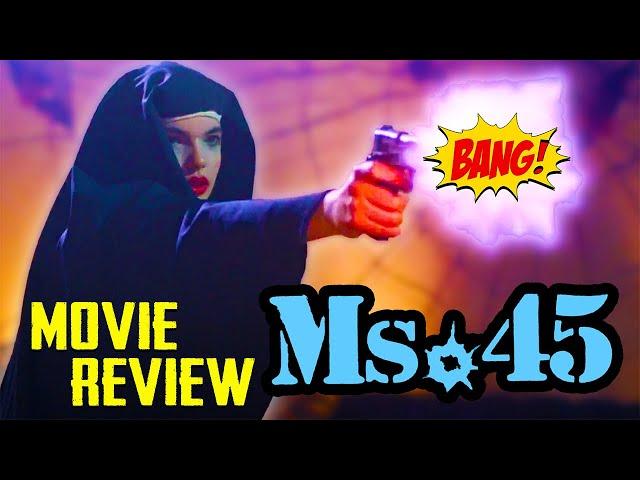 SHE BLOWS THEM ALL AWAY! | Ms. 45 (1981) | Movie Review