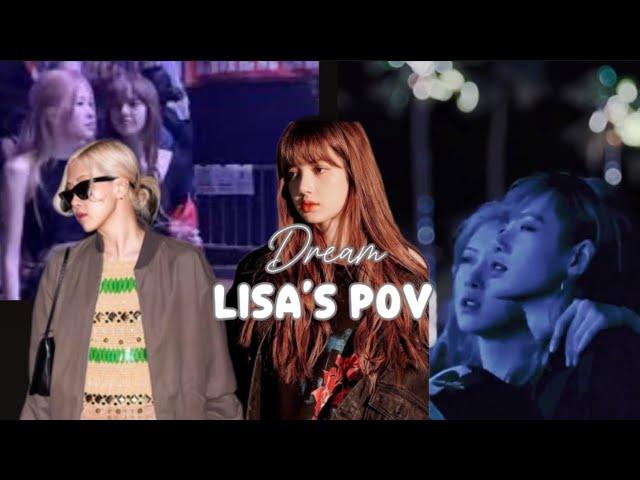 Dream Lisa’s POV #chaelisa #chaelisaisreal #chaelisaforever #lichaeng