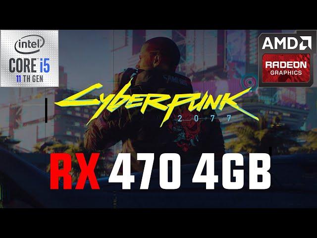 Cyberpunk 2077 RX 470 4GB 1080p, 900p, 720p