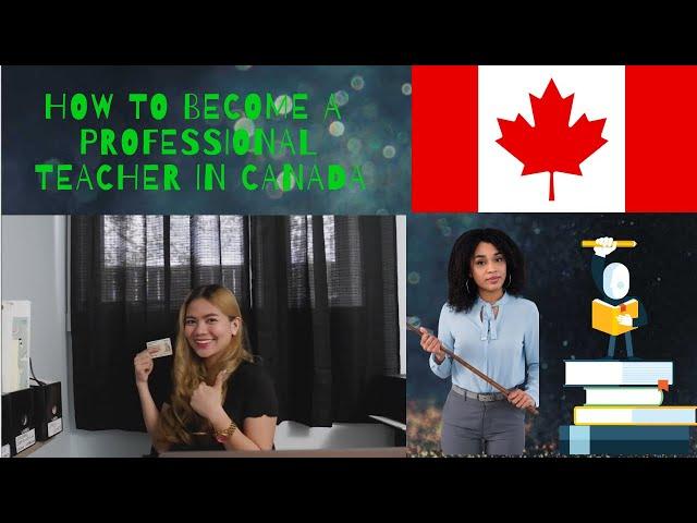 HOW TO GET A TEACHING LICENSE IN CANADA (NO UPGRADING NEEDED) I Foreign-Trained Teachers