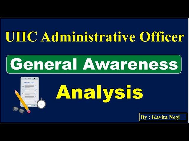 General Awareness Analysis | UIIC AO 2024