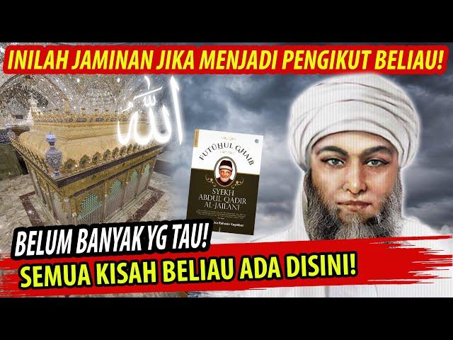 CUKUP MELIHAT VIDEO INI ANDA AKAN TAHU SIAPA SYEKH ABDUL QODIR AL JAILANI SEBENARNYA