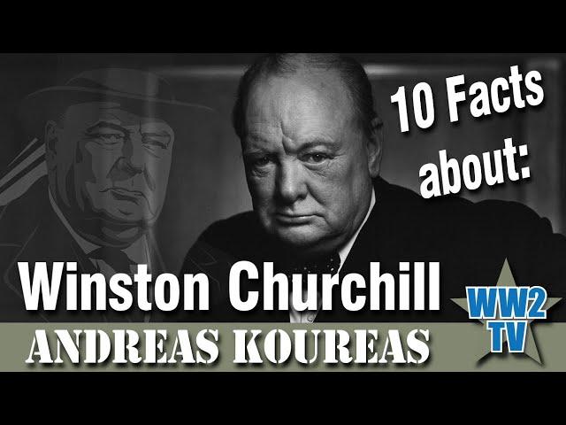 Churchill Reassessed - 10 Facts about Winston Churchill