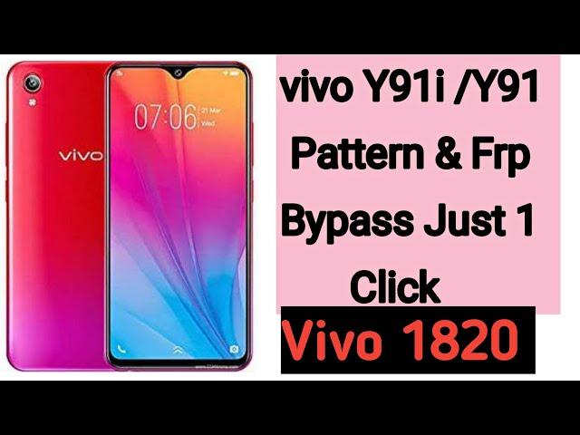 Vivo 1820 Hard reset/ Pattern  Unlock || Vivo Y91i/ Y91 Cod & Frp  Bypass Easy Method.