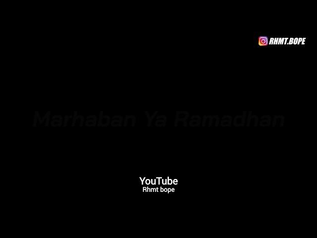 RAMADHAN TIBA LIRIK || Lirik lagu ,polosan ,mentahan