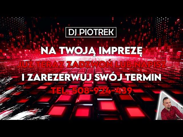 Klubowa Składanka 2024 Hit Za Hitem DJ Piotrek