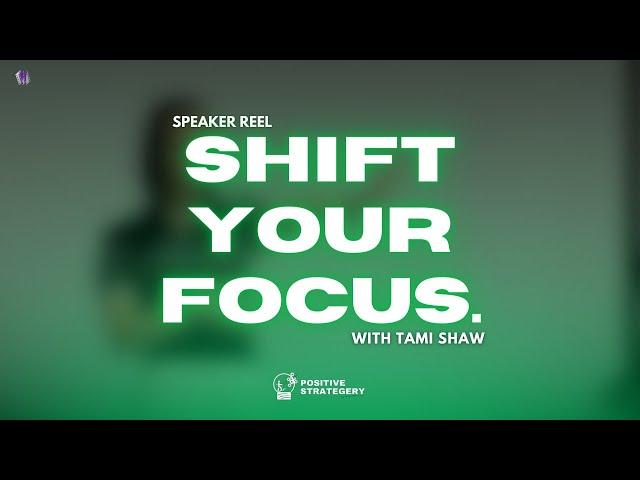 Shift Your Focus - Tami Shaw Speaker Reel (Interactive Keynote Highlights)