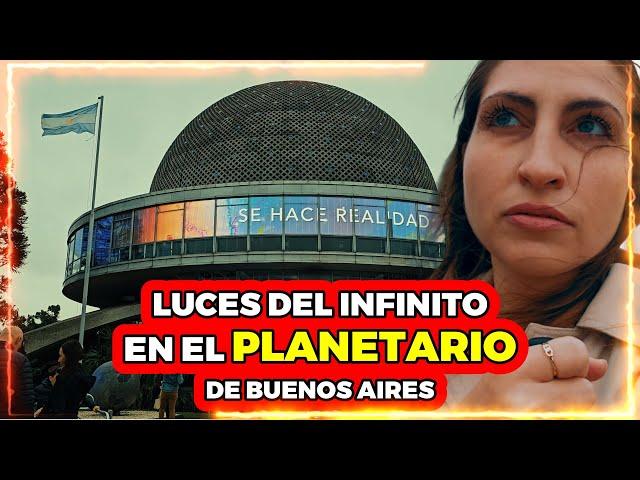 ASÍ ES EL PLANETARIO DE BUENOS AIRES - Presenciamos el espectáculo CHILENO LUCES DEL INFINITO - A R