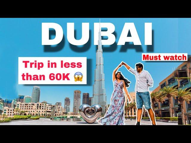 DUBAI 6 Days Trip in less than 60k from INDIA Incl. Flights VISA & everything | Total Cost breakdown