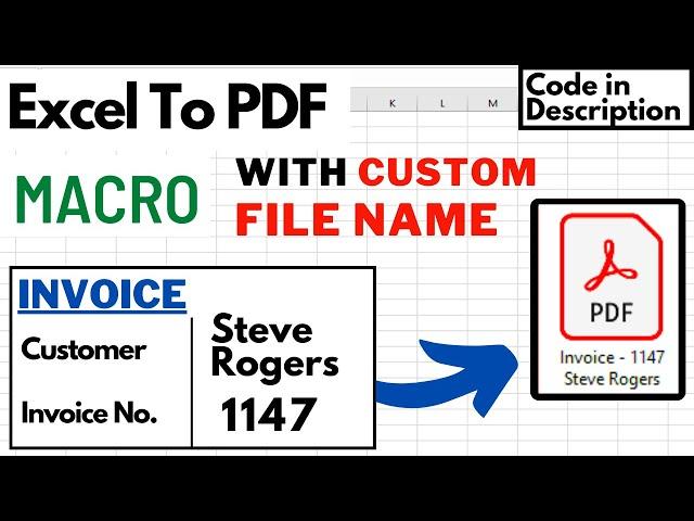 Excel VBA - Convert To PDF with a Custom Name Based on Cell Value & Saved to Specific Folder