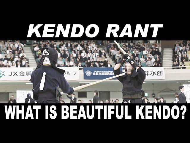 [KENDO RANT] - What is Beautiful Kendo? Bamboo Do Materials?