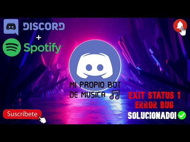 COMO CREAR MI PROPIO BOT DE MUSICA EN DISCORD 2022 / SPOTIFY EN DISCORD + SOLUCION BUG (FUNCIONA)