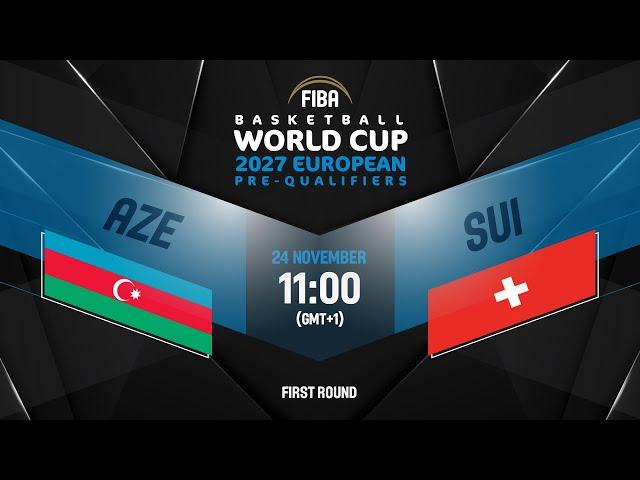 Azerbaijan v Switzerland | Full Basketball Game | FIBA Basketball World Cup 2027 European Pre-Qualif