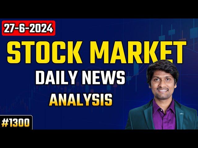 #1300 Stock market daily news analysis