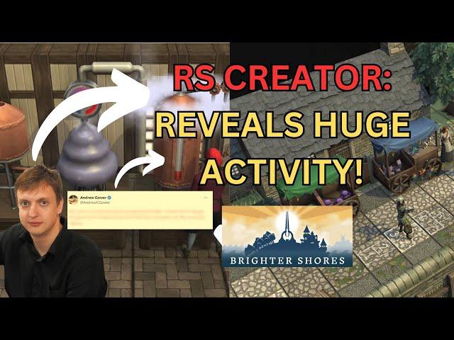 Runescape Creator REVEALS ANNOUNCEMENT On ACTIVITES In Brighter Shores (NEW MMORPG)