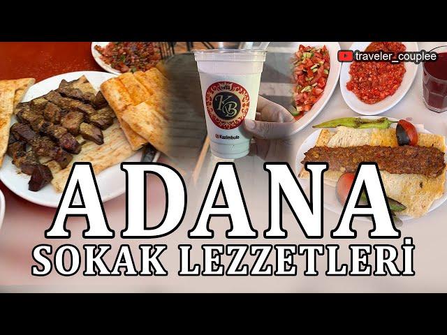 Adana Sokak Lezzetleri Vlog 1 - Patlayana kadar yedim! #24 