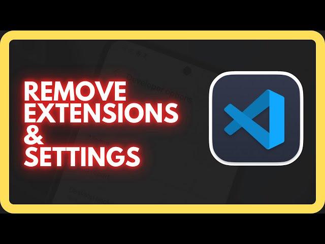 Completely Uninstall Visual Studio Code from Windows 11/10 (2024) - With Extensions & Settings