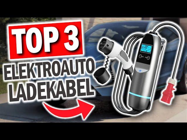 Beste ELEKTROAUTO LADEKABEL im Vergleich | Top 3 Elektroauto Ladekabel 2024