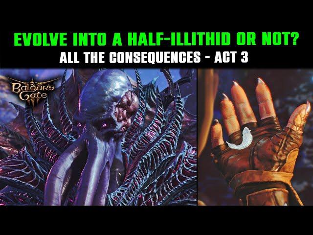 Should you Evolve or Not in Baldur’s Gate 3 | ACT 3 | All Choices & Scenes - Become Half-Illithid?