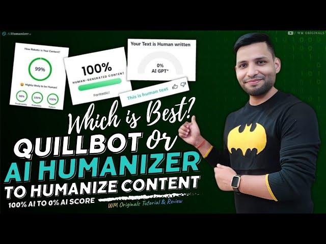 AiHumanizer.ai vs QuillBot: Unveiling Best Anti AI Detector | Humanize AI Text | Bypass AI Detector